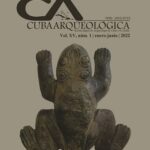 Revista Cuba Arqueológica | Vol. 15 No. 1 | 2022