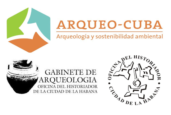 Gabinete de Arqueología. Oficina del Historiador de la Ciudad de la Habana. Arqueo-Cuba: Arqueología y sostenibilidad ambiental.