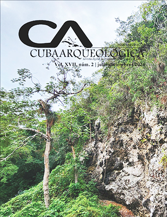 Revista Cuba Arqueológica | Vol. 17 No. 2 | 2024
