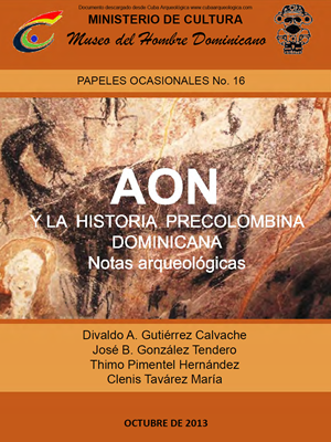 Aon y la historia precolombina dominicana. Notas arqueológicas