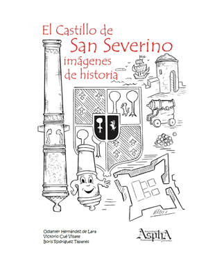 El Castillo de San Severino: imágenes de historia