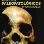 Estudios paleopatológicos en Canímar Abajo