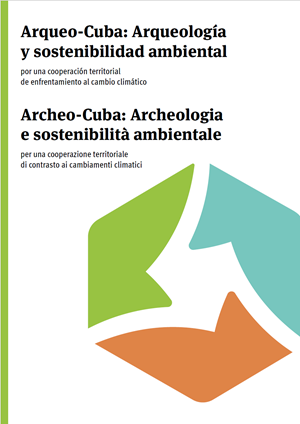 Arqueo-Cuba: Arqueología y sostenibilidad ambiental