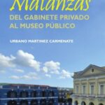 El coleccionismo en Matanzas. Del gabinete privado al museo público