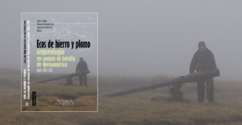 Ecos de hierro y plomo: arqueología en campos de batalla de Iberoamérica siglos XIX y XX