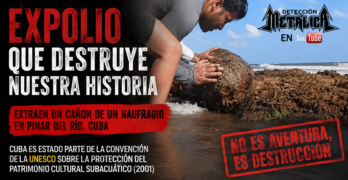 Nuevo acto de expolio arqueológico en Cuba